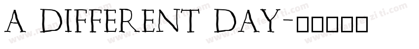 A Different Day字体转换